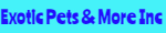 Exotic Pets & More Okeechobee